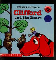 Cover of: Clifford and the Bears (Clifford the Big Red Dog)