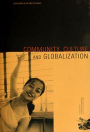 Cover of: Community, culture and globalization by Don Adams