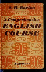 Cover of: Comprehensive English course by S. H. Burton
