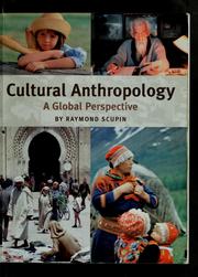 Cover of: Cultural anthropology: a global perspective