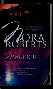 Cover of: Dangerous by Nora Roberts