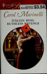 Cover of: Italian Boss, Ruthless Revenge by Carol Marinelli