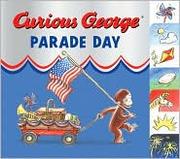 Cover of: Curious George Parade Day