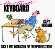Cover of: Instant Keyboard Instruction (Instant) by Gary Meisner