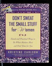 Cover of: Don't Sweat the Small Stuff for Women by Kristine Carlson