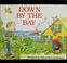 Cover of: Down by the bay