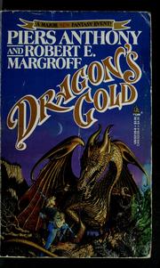Dragon's Gold by Piers Anthony