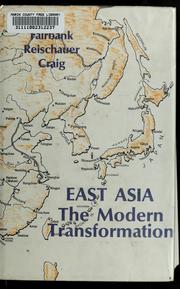 Cover of: East Asia, the modern transformation