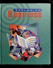 Cover of: Exploring business for the 21st century by Michael Liepner