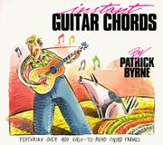 Cover of: Instant Guitar Chords by Patrick Byrne