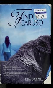 Cover of: Finding Caruso by Kim Barnes