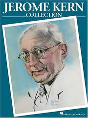 Cover of: Jerome Kern Collection: Softcover Edition (Piano-Vocal Series)