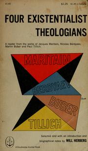 Cover of: Four existentialist theologians by Will Herberg