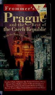 Cover of: Frommer's Prague and the best of the Czech Republic by John Mastrini