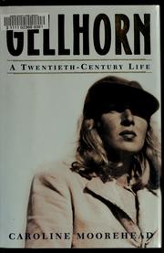 Gellhorn by Caroline Moorehead