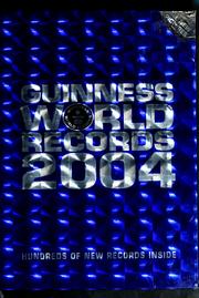 Cover of: Guinness world records, 2004 by Guinness (Firm)