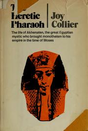 Cover of: The heretic pharaoh