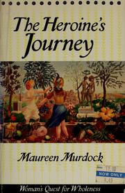 Cover of: The heroine's journey by Maureen Murdock