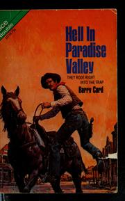 Cover of: Hell in Paradise Valley by Barry Cord