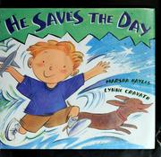 Cover of: He saves the day by Marsha Hayles