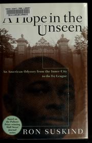 Cover of: A hope in the unseen: an American odyssey from the inner city to the Ivy League