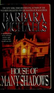 Cover of: House of many shadows by Barbara Michaels