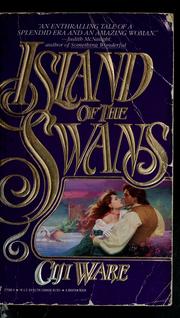 Cover of: Island of the Swans by Ciji Ware