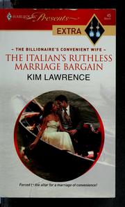 Cover of: The Italian's ruthless marriage bargain by Kim Lawrence