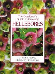 Cover of: The gardener's guide to growing hellebores