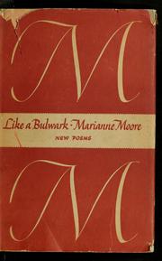 Cover of: Like a bulwark. by Marianne Moore