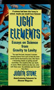 Cover of: Light elements: essays in science from gravity to levity