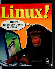 Cover of: Linux! | Nicholas Wells