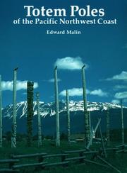 Cover of: Totem Poles of the Pacific Northwest Coast by Edward Malin
