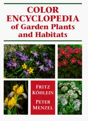 Cover of: Color encyclopedia of garden plants and habitats by Fritz Köhlein
