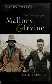 Cover of: Lost on Everest: the search for Mallory & Irvine