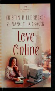 Love online by Kristin Billerbeck, Nancy Toback