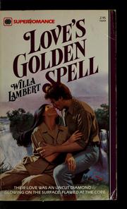 Cover of: Love's golden spell