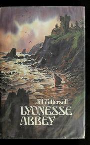 Cover of: Lyonesse Abbey. by Jill Tattersall