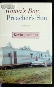Cover of: Mama's boy, preacher's son by Kevin Jennings