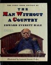 Cover of: The man without a country by Edward Everett Hale, Edward Everett Hale