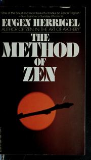 Cover of: The method of Zen by Eugen Herrigel