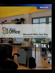 Cover of: Microsoft Office your way: smart solutions for small businesses