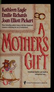 Cover of: A mother's gift