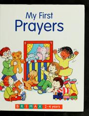 Cover of: My first prayers | Stephanie Longfoot