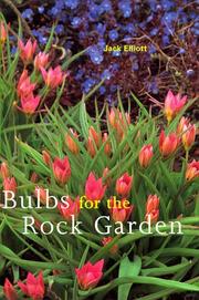 Cover of: Bulbs for the rock garden