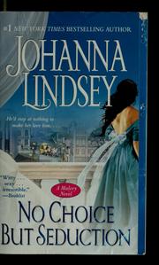 Cover of: No Choice But Seduction