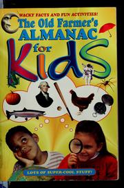 Cover of: The old farmer's almanac for kids