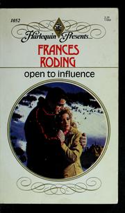 Cover of: Open to influence by Frances Roding, Frances Roding