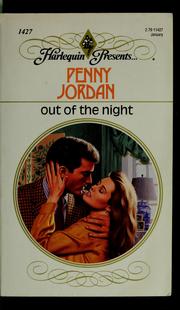 Cover of: Out of the night by Penny Jordan