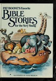 Cover of: Pat Boone's Favorite Bible stories for the very young